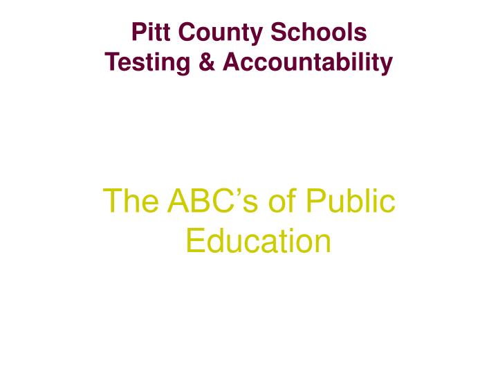 pitt county schools testing accountability