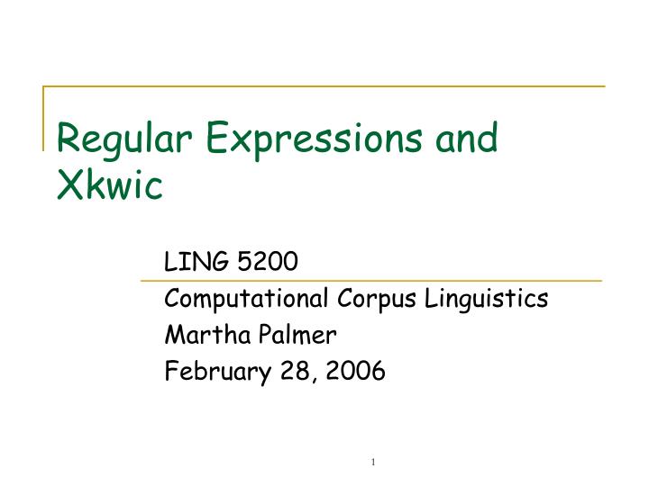 regular expressions and xkwic