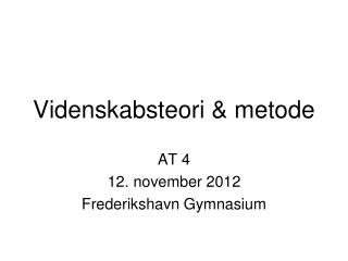 videnskabsteori metode