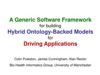 A Generic Software Framework for building Hybrid Ontology-Backed Models for Driving Applications