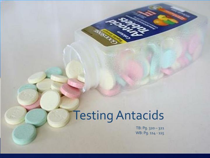 testing antacids