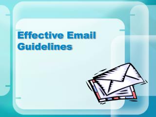 Effective Email Guidelines