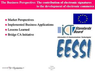 Market Perspectives Implemented Business Applications Lessons Learned Bridge CA Initiative