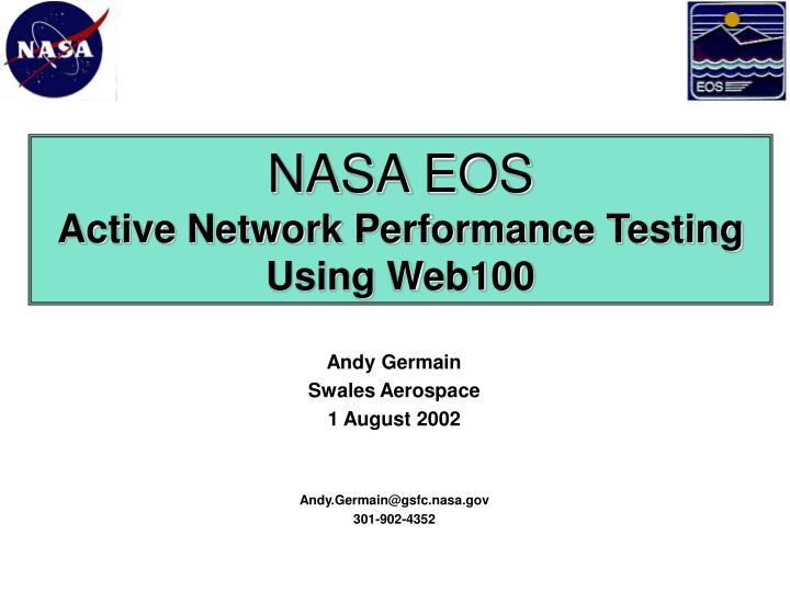 nasa eos active network performance testing using web100