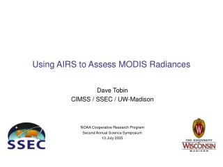 Using AIRS to Assess MODIS Radiances