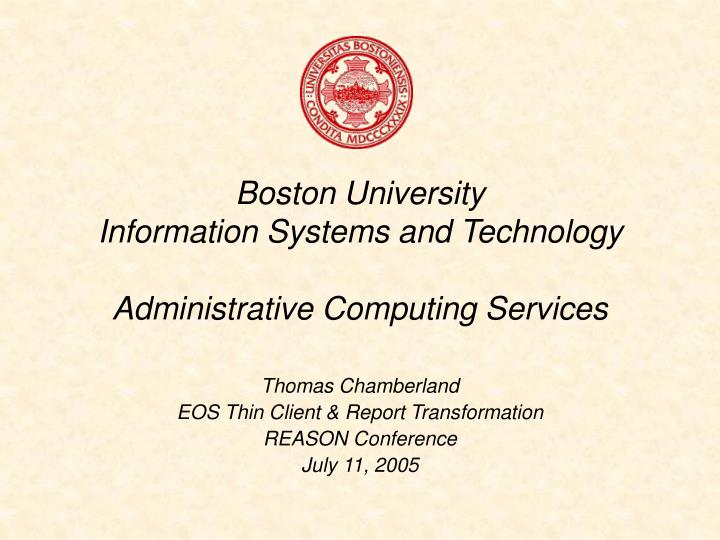 boston university information systems and technology administrative computing services