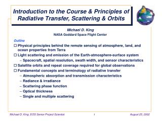 Introduction to the Course &amp; Principles of Radiative Transfer, Scattering &amp; Orbits