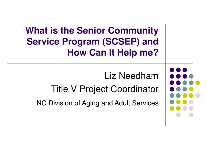 what is the senior community service program scsep and how can it help me