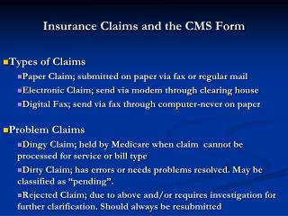 Insurance Claims and the CMS Form Types of Claims