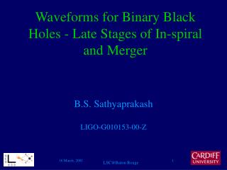 Waveforms for Binary Black Holes - Late Stages of In-spiral and Merger