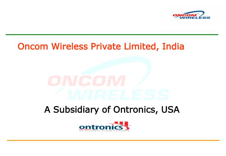 a subsidiary of ontronics usa