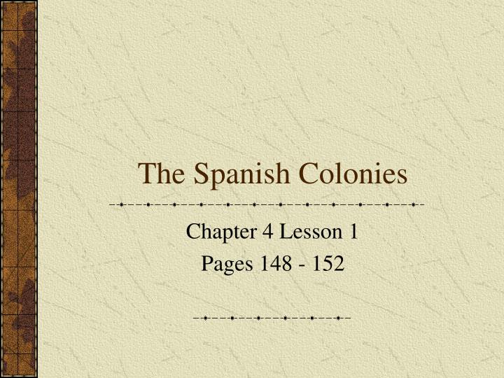 the spanish colonies