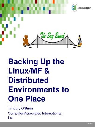 Backing Up the Linux/MF &amp; Distributed Environments to One Place