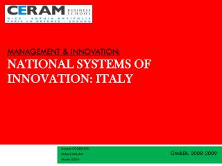 Management &amp; Innovation: National Systems of Innovation: Italy