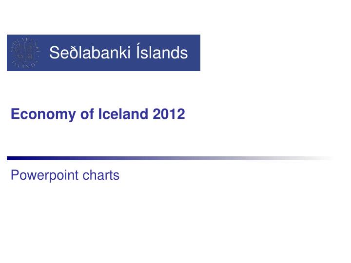 economy of iceland 2012