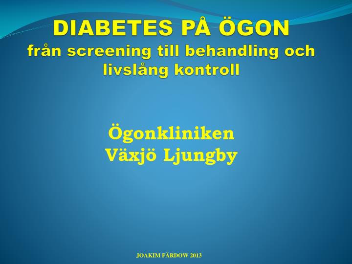 diabetes p gon fr n screening till behandling och livsl ng kontroll