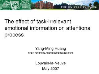 The effect of task-irrelevant emotional information on attentional process