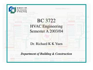 BC 3722	 HVAC Engineering Semester A 2003/04