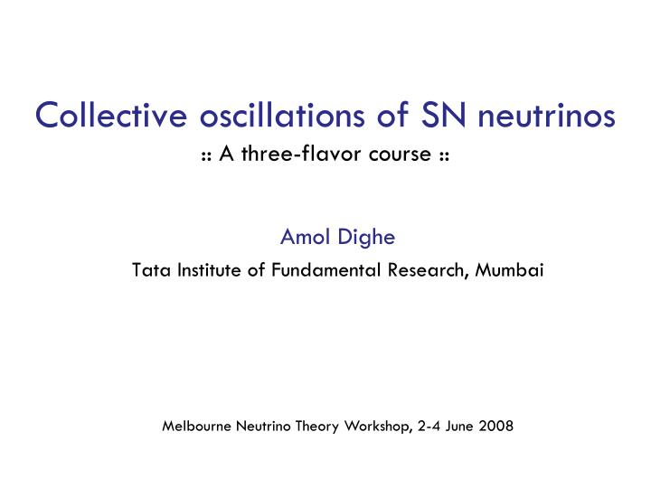 collective oscillations of sn neutrinos a three flavor course