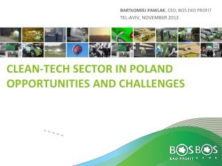 Clean-tech sector in Poland Opportunities and challenges