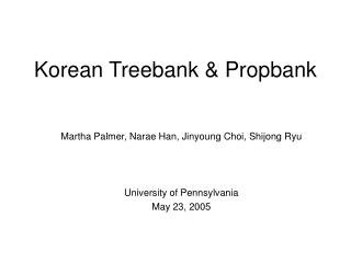 Korean Treebank &amp; Propbank