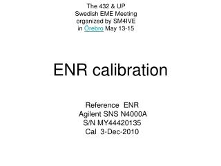 ENR calibration