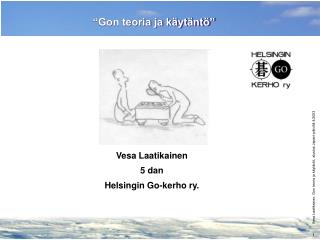 gon teoria ja k yt nt