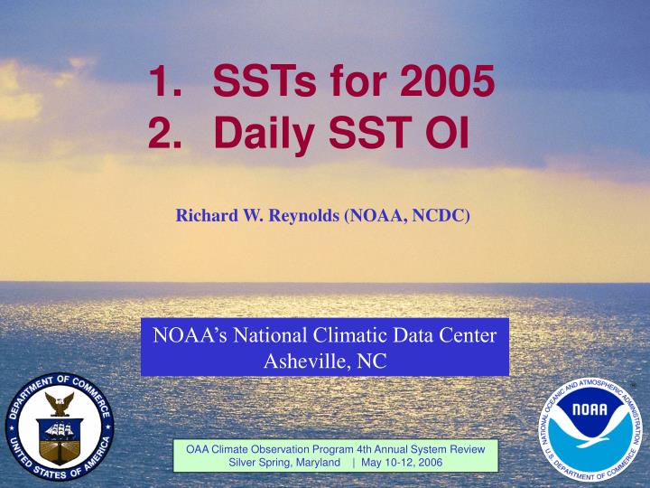 1 ssts for 2005 2 daily sst oi