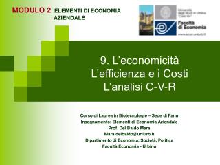 9 l economicit l efficienza e i costi l analisi c v r