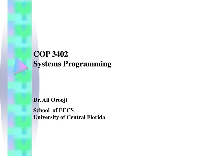 cop 3402 systems programming