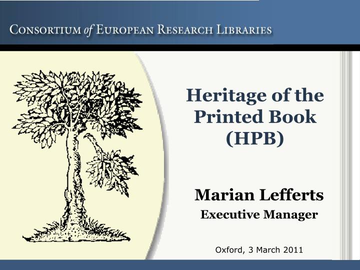 heritage of the printed book hpb