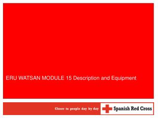 ERU WATSAN MODULE 15 Description and Equipment