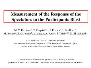 Measurement of the Response of the Spectators to the Participants Blast