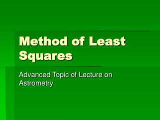 Method of Least Squares