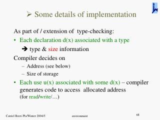 Some details of implementation