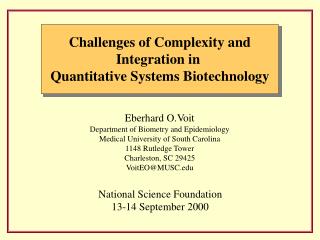Challenges of Complexity and Integration in Quantitative Systems Biotechnology