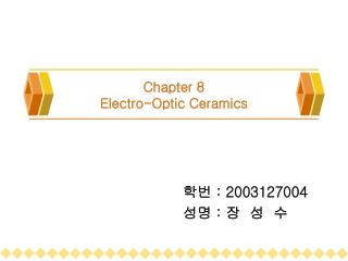 Chapter 8 Electro-Optic Ceramics