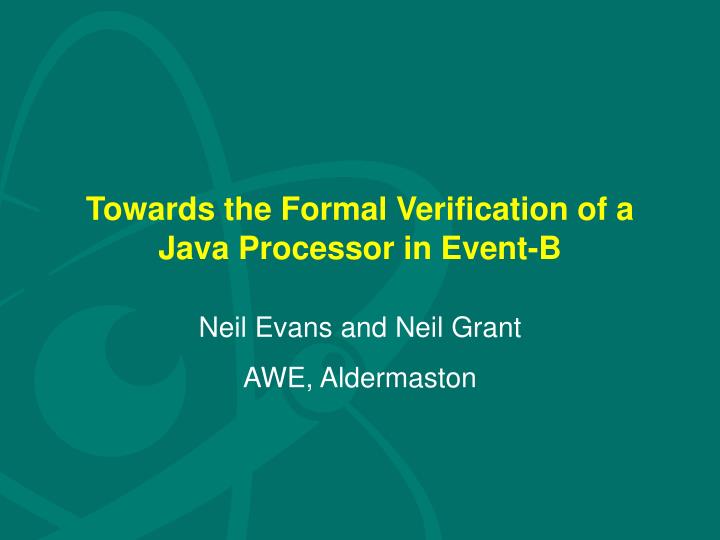 towards the formal verification of a java processor in event b