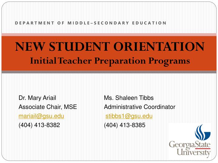 new student orientation initial teacher preparation programs