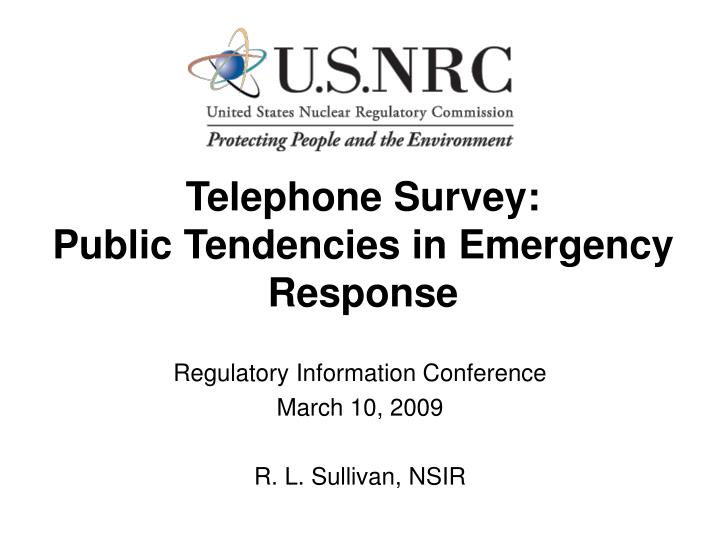 telephone survey public tendencies in emergency response