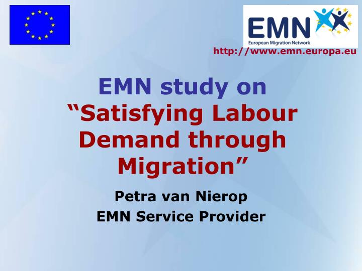 emn study on satisfying labour demand through migration