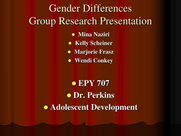 gender differences group research presentation