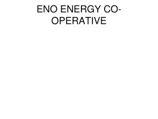 ENO ENERGY CO-OPERATIVE