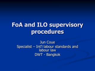 FoA and ILO supervisory procedures