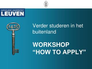 verder studeren in het buitenland workshop how to apply