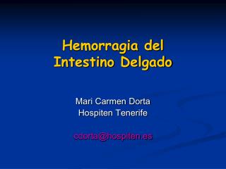 hemorragia del intestino delgado