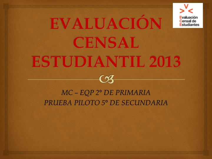 evaluaci n censal estudiantil 2013