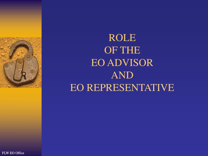 role of the eo advisor and eo representative