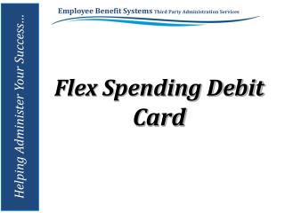 Flex Spending Debit Card