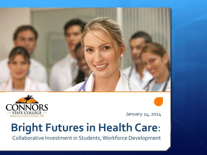bright futures in health care collaborative investment in students workforce development